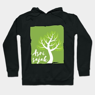 Asri sajak Hoodie